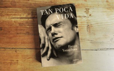 Libros | Hanya Yanagihara – Tan Poca Vida