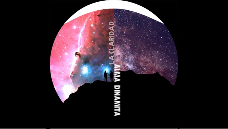 Track by Track | Estreno: Alma Dinamita presenta ‘La claridad’