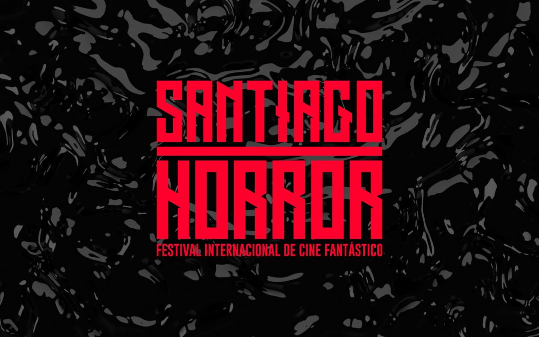 Cine | Festival Internacional de Cine de Fantástico Santiago Horror VI: Toda la info