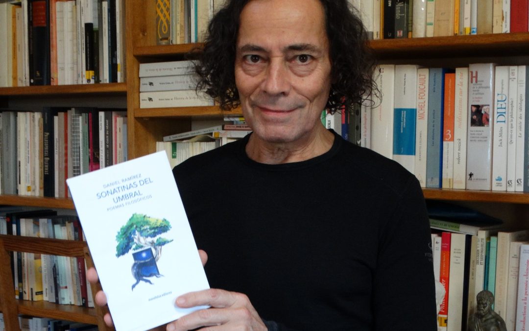 Libros | Daniel Ramírez presenta “Sonatinas del Umbral. Poemas filosóficos”