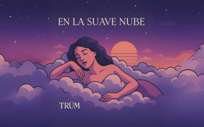 Tarck by Track | TRüM estrena nuevo sencillo ‘En la suave nube’