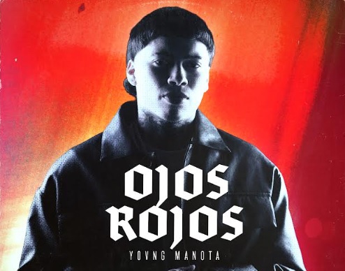 Track by Track | Yovng Manota presenta ‘Ojos Rojos’