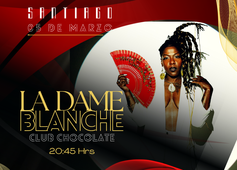 En vivo | La Dame Blanche debuta en Chile